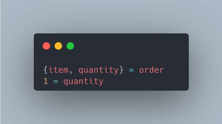 The match operator can destructure and assert data